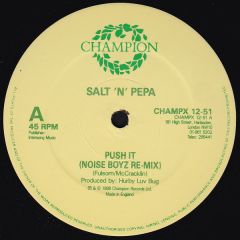 Salt 'N' Pepa - Salt 'N' Pepa - Push It (Remix) - Champion