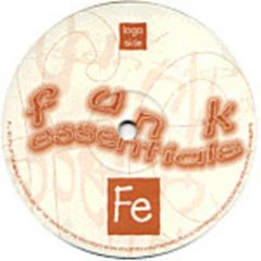 Funk Essentials - Funk Essentials - Funking City - Funk Essentials (Fe)