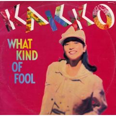 Kakko - Kakko - What Kind Of Fool - CBS