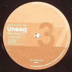 Uneaq - Uneaq - Night Music EP - Nightshift Recordings