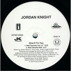 Jordan Knight - Jordan Knight - Give It To You - Interscope Records
