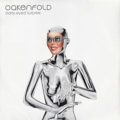 Paul Oakenfold - Paul Oakenfold - Starry Eyed Surprise (Remixes) - Perfecto