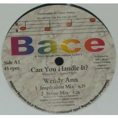 Wendy Ann - Wendy Ann - Can You Handle It? - Bace