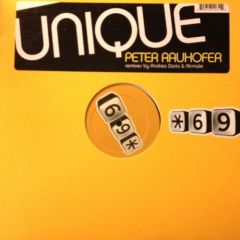 Peter Rauhofer - Peter Rauhofer - Unique (Remixes) - Star Sixty Nine