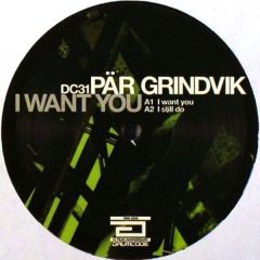 Par Grindvik - Par Grindvik - I Want You - Drumcode