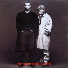 Pet Shop Boys - Pet Shop Boys - So Hard - Parlophone