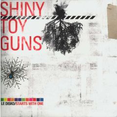Shiny Toy Guns - Shiny Toy Guns - Le Disko - Mercury