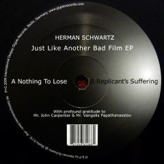 Herman Schwartz - Herman Schwartz - Just Like Another Bad Film EP - Gigolo