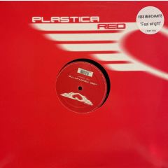 Vibe Merchants - Vibe Merchants - Feel Alright - Plastica Red