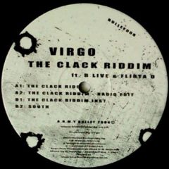 Virgo Ft. MC B-Live & Flirta D - Virgo Ft. MC B-Live & Flirta D - The Clack Riddim - A.R.M.Y Bullet