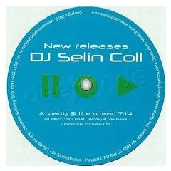 DJ Selin Coll - DJ Selin Coll - Party @ The Ocean - Selini Collaborations