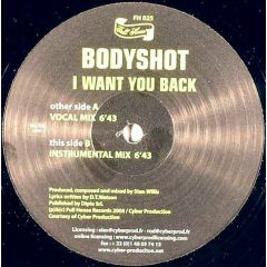 Bodyshot - Bodyshot - I Want You Back - Full House
