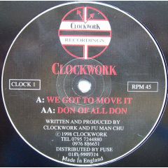 Clockwork - Clockwork - We Got To Move It - Clockwork