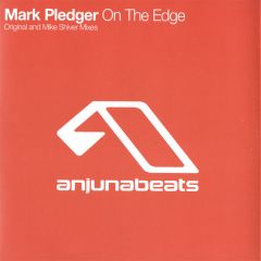 Mark Pledger - Mark Pledger - On The Edge - Anjuna Beats