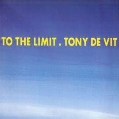 Tony De Vit - To The Limit - PWL