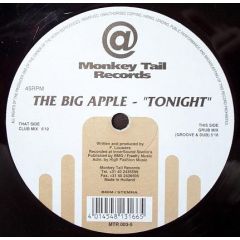 The Big Apple - Tonight - Monkey Tail Records