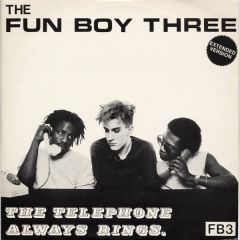 Fun Boy Three - Fun Boy Three - The Telephone Always Rings - Chrysalis