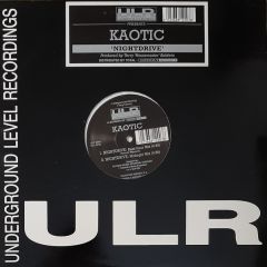 Kaotic - Kaotic - Nightdrive - Underground Level Recordings
