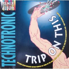 Technotronic - Technotronic - Trip On This - Telstar