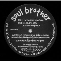 Defcon 3000 - Defcon 3000 - Throw Your Hands Up - Soul Brother