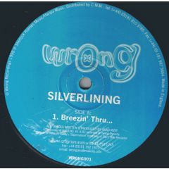 Silverlining - Silverlining - Breezin Thru - Wrong
