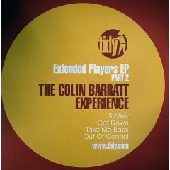 Colin Barratt - Colin Barratt - Stalker / Get Down / Take Me Back - Tidy Trax