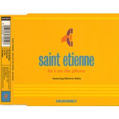 Saint Etienne - Saint Etienne - He's On The Phone - Heavenly