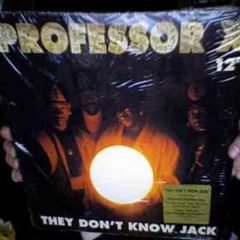 Professor X - Professor X - They Don't Know Jack - Polydor