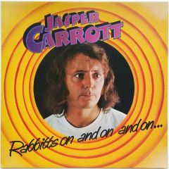 Jasper Carrott - Jasper Carrott - Rabbitts On And On And On... - Djm Records