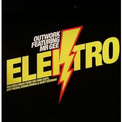 Outwork Feat. Mr Gee - Outwork Feat. Mr Gee - Elektro (Remixes) - Defected