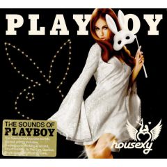 Various Artists - Various Artists - Housexy - The Sounds Of Playboy - Housexy