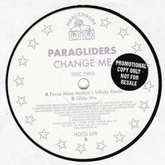Paragliders - Paragliders - Change Me (Disc Two) - Hooj Choons