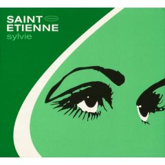 Saint Etienne - Saint Etienne - Sylvie - Creation