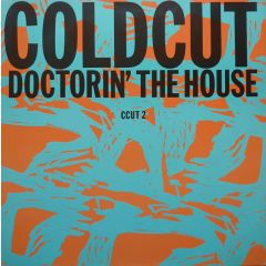 Coldcut - Coldcut - Doctorin The House - Ahead Of Our Time