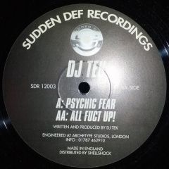DJ Tek - DJ Tek - Psychic Fear - Sudden Def