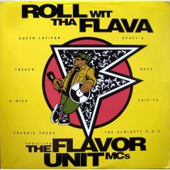 The Flavour Unit MC's - The Flavour Unit MC's - Roll With Tha Flava - Epic
