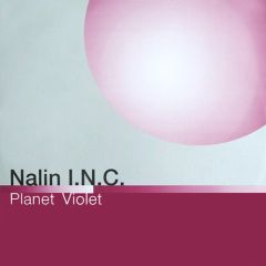 Nalin I.N.C - Planet Violet - Kosmos