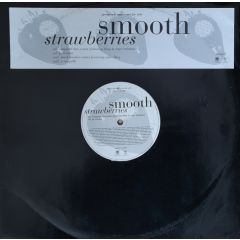 Smooth Feat Shaq - Smooth Feat Shaq - Strawberries - A&M
