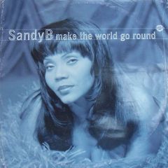 Sandy B - Make The World Go Around - Champion