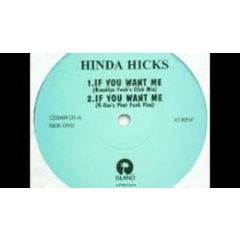 Hinda Hicks - Hinda Hicks - If You Want Me - Island Records
