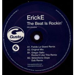Erick E - Erick E - The Beat Is Rockin' - Gusto Records