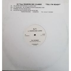 Gt Feat Sharon Dee Clarke - Gt Feat Sharon Dee Clarke - Till I'm Ready - Rumour