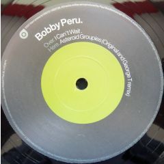 Bobby Peru - Bobby Peru - I Can't Wait - 20:20 Vision