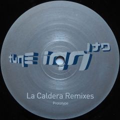 Prototype - Prototype - La Caldera (Remixes) - Tune Inn 