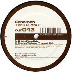 Echomen - Echomen - Thru 2 You - Airtight