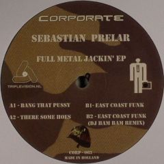 Sebastian Prelar - Sebastian Prelar - Full Metal Jackin EP - Corporate