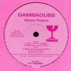 Gambadubs - Gambadubs - Disco Theme - Fragile
