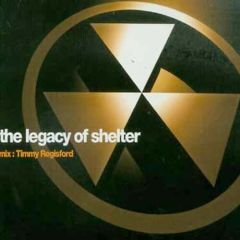Timmy Regisford - Timmy Regisford - The Legacy Of Shelter - Cutting Edge