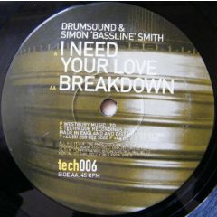 Drumsound & Simon Bassline  - Drumsound & Simon Bassline  - I Need Your Love - Technique