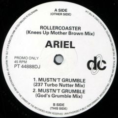 Ariel - Ariel - Rollercoaster / Mustn't Grumble - Deconstruction, RCA
